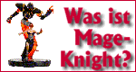 Was ist eigentlich Mage Knight? Was ist eigentlich Mage Knight?